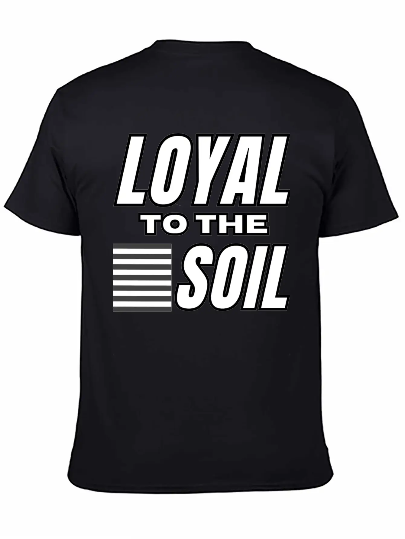 Loyal To The Soil Unisex Short Sleeve Soft Cotton T-Shirt – Casual Everyday Wear