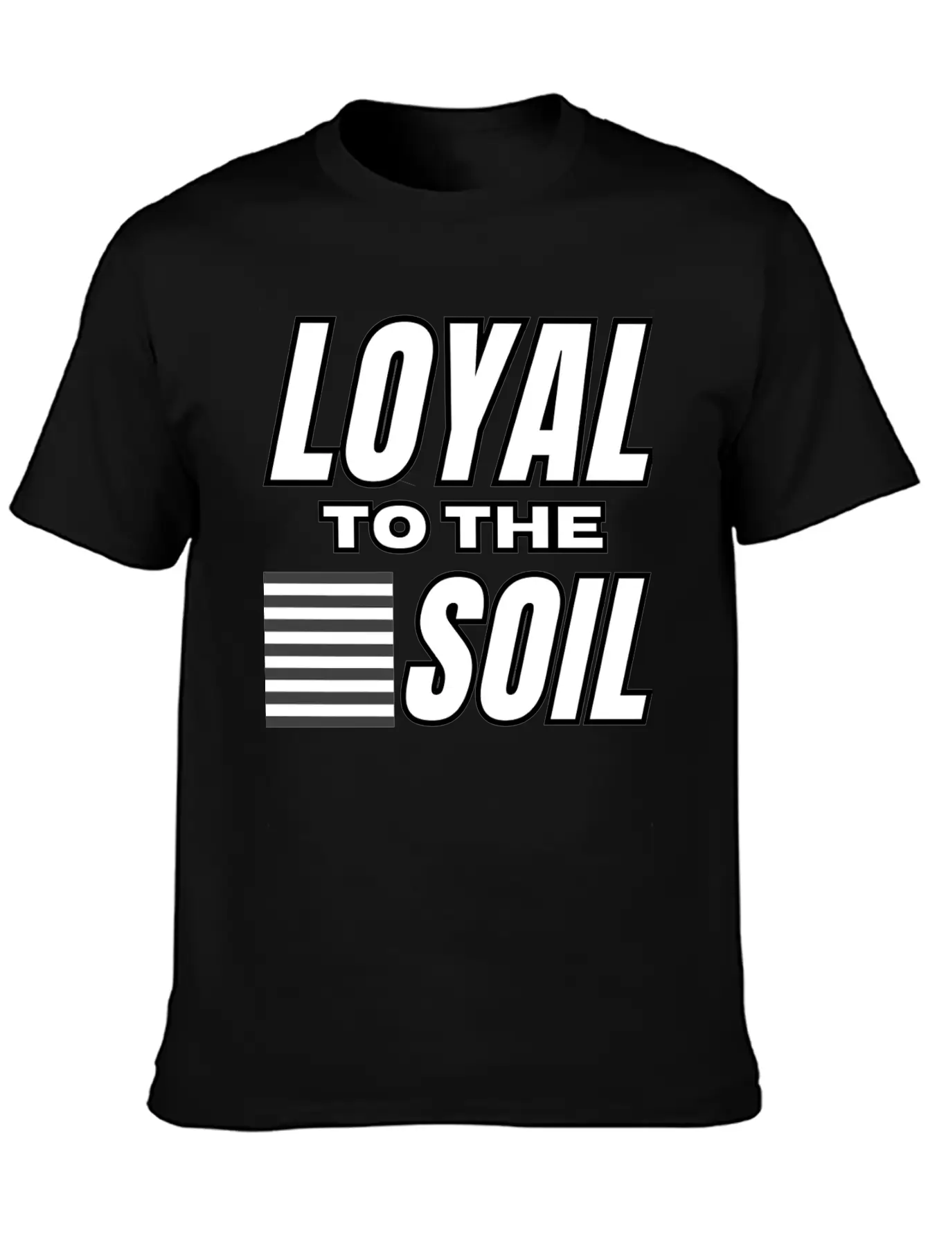 Loyal To The Soil Unisex Short Sleeve Soft Cotton T-Shirt – Casual Everyday Wear