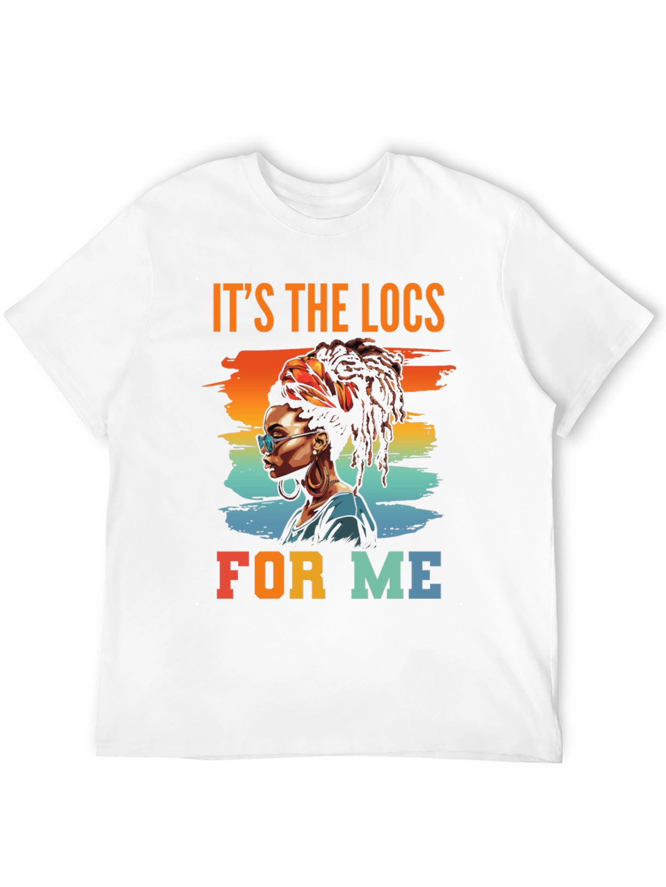 Its The Locs For Me Graphic Tee