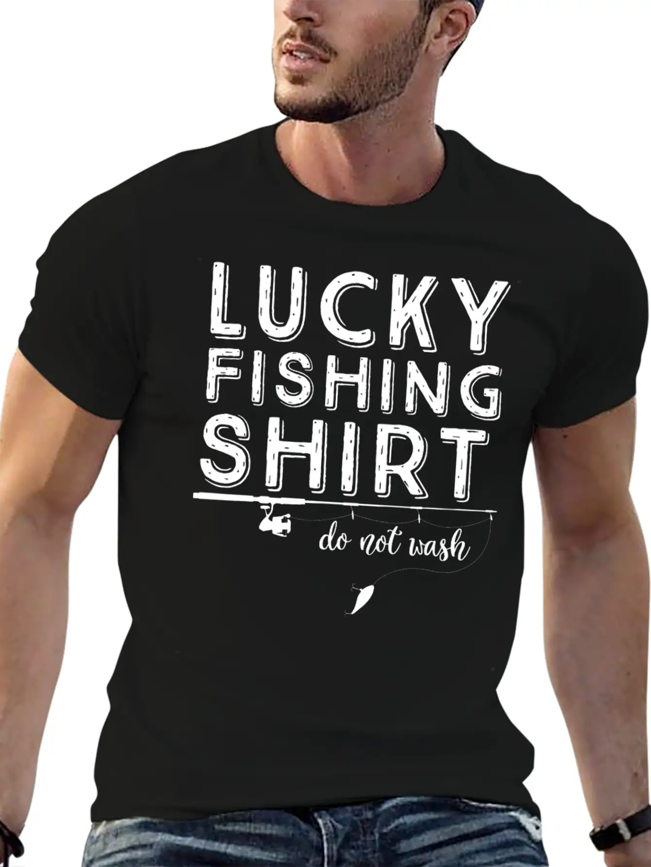 Lucky Fishing Shirt Do Not Wash Funny T-Shirt Comfortable Minimalist Graphic Tee – Summer Style Essential