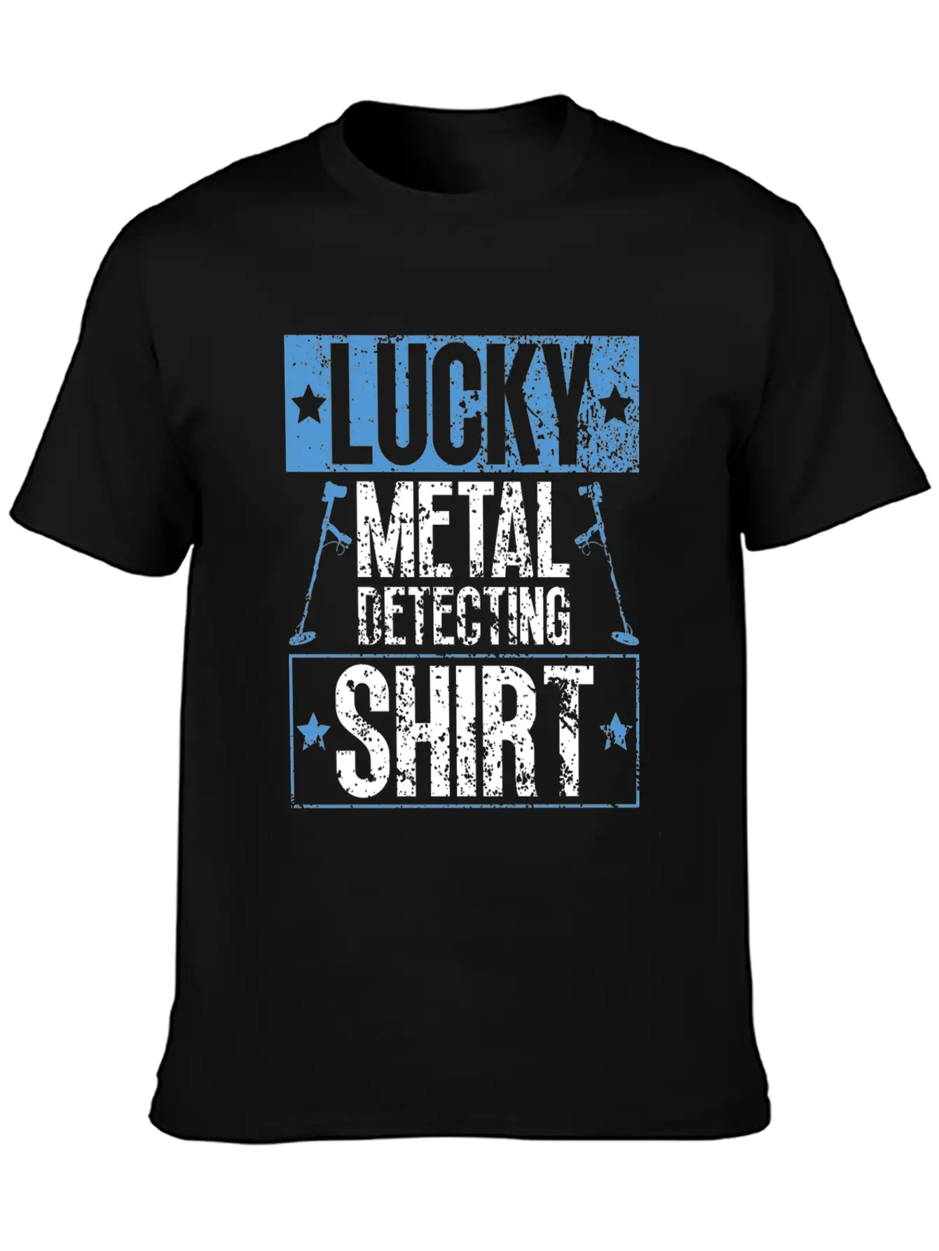 Lucky Metal Detecting Shirt - Metal Detecting Unisex Short Sleeve Soft Cotton T-Shirt – Casual Everyday Wear