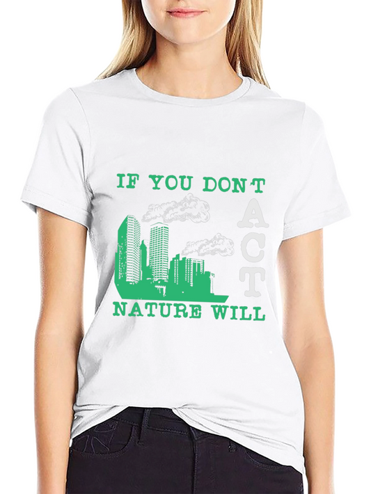 Eco-Friendly Act Graphic Tee - Save the Planet