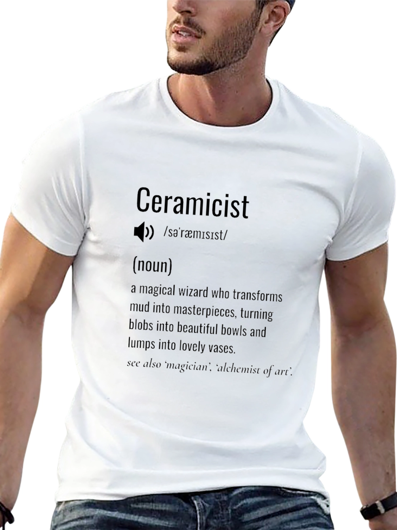 Ceramicist Definition T-Shirt - Funny Pottery Artist Tee