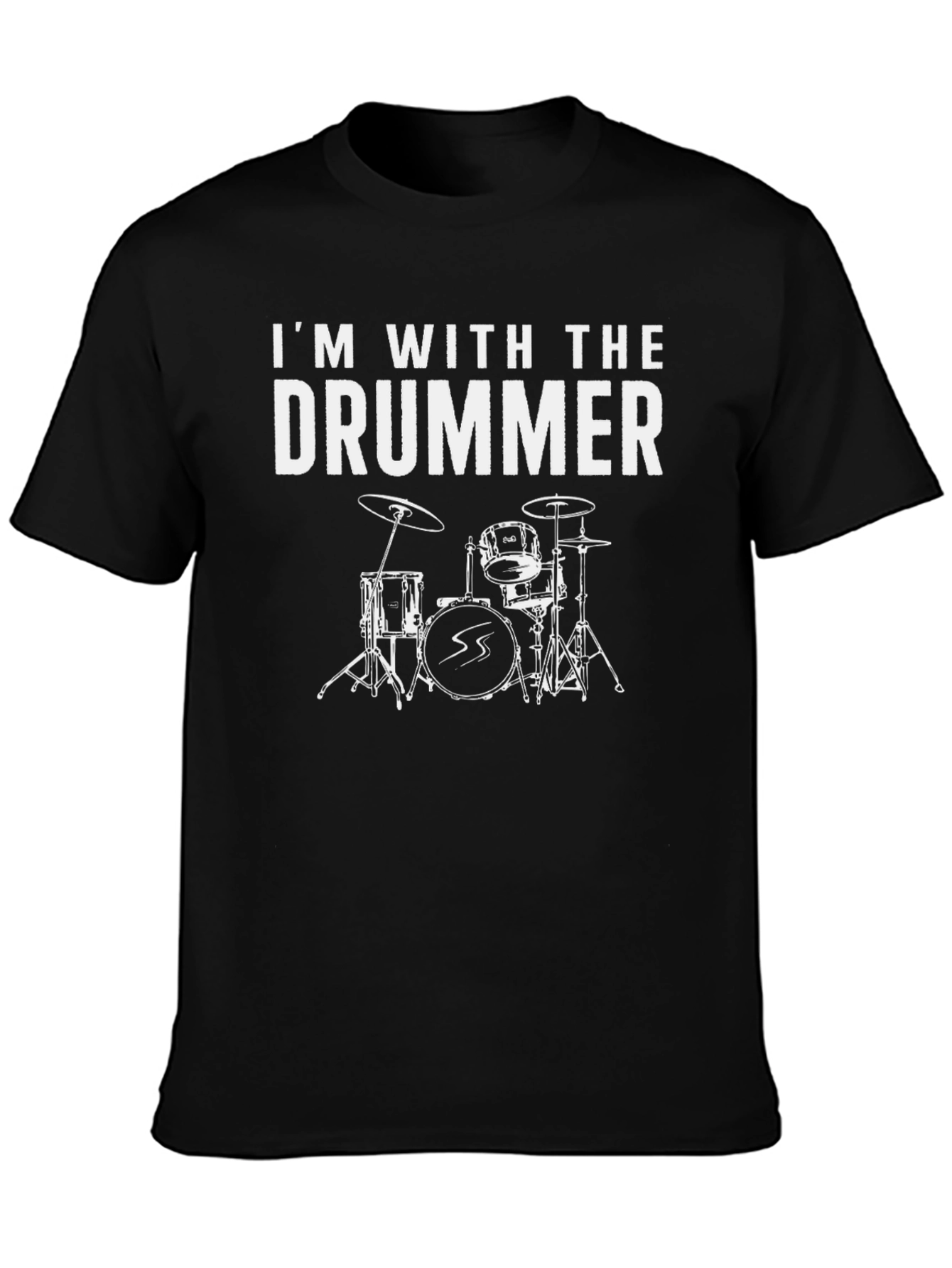 Im With The Drummer Black T-Shirt
