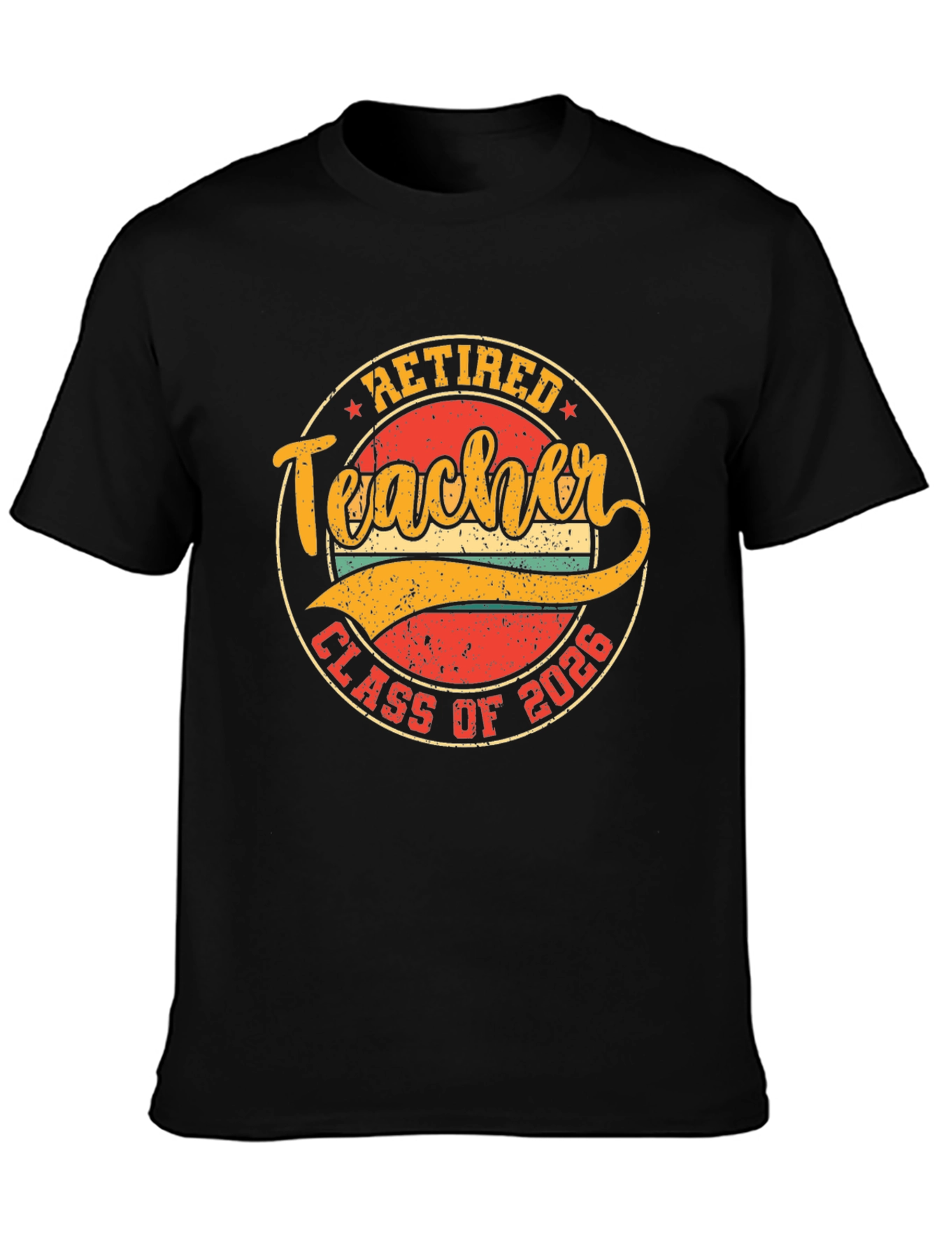 Retired Teacher Class of 2026 T-Shirt