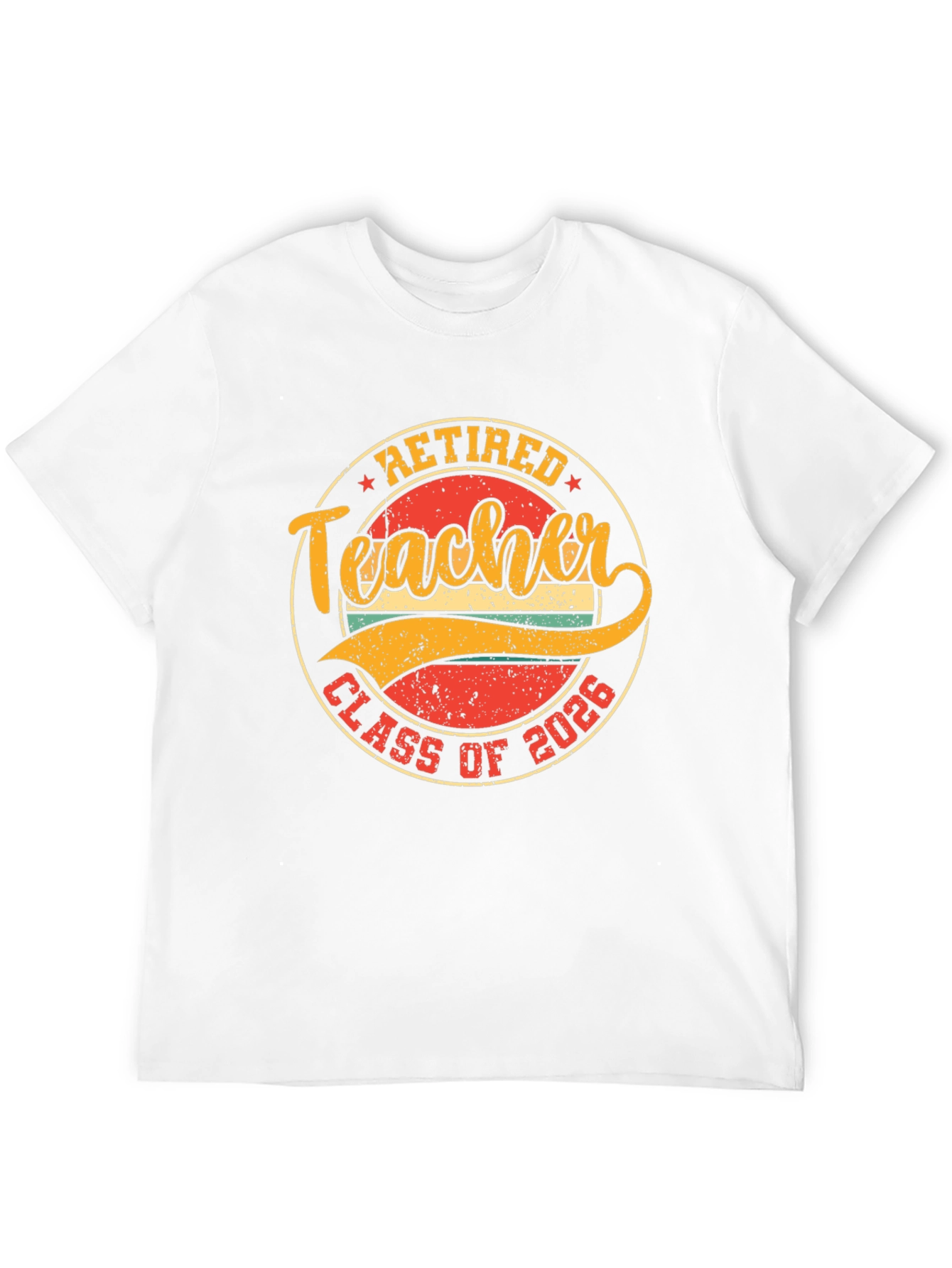 Retired Teacher Class of 2026 T-Shirt
