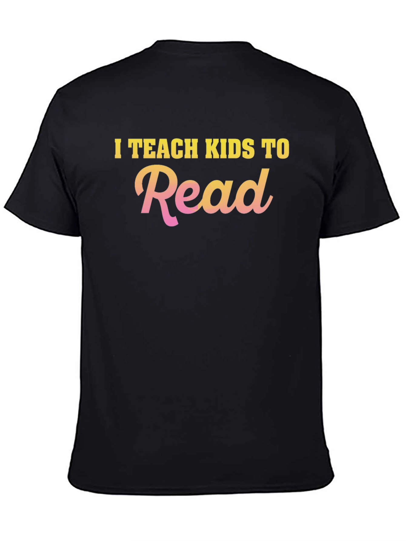 I Teach Kids to Read T-Shirt