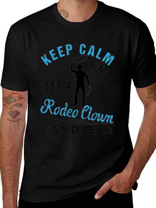 Keep Calm Rodeo Clown Black Graphic Tee