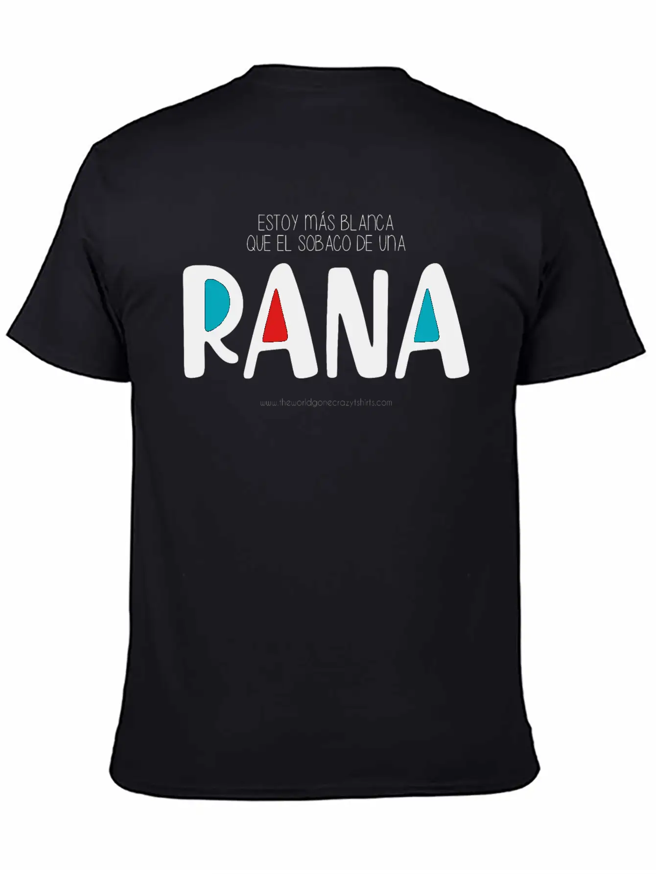 Más Blanca Que El Sobaco De Una Rana Essential Unisex Summer Tee – Soft Cotton Casual Fit