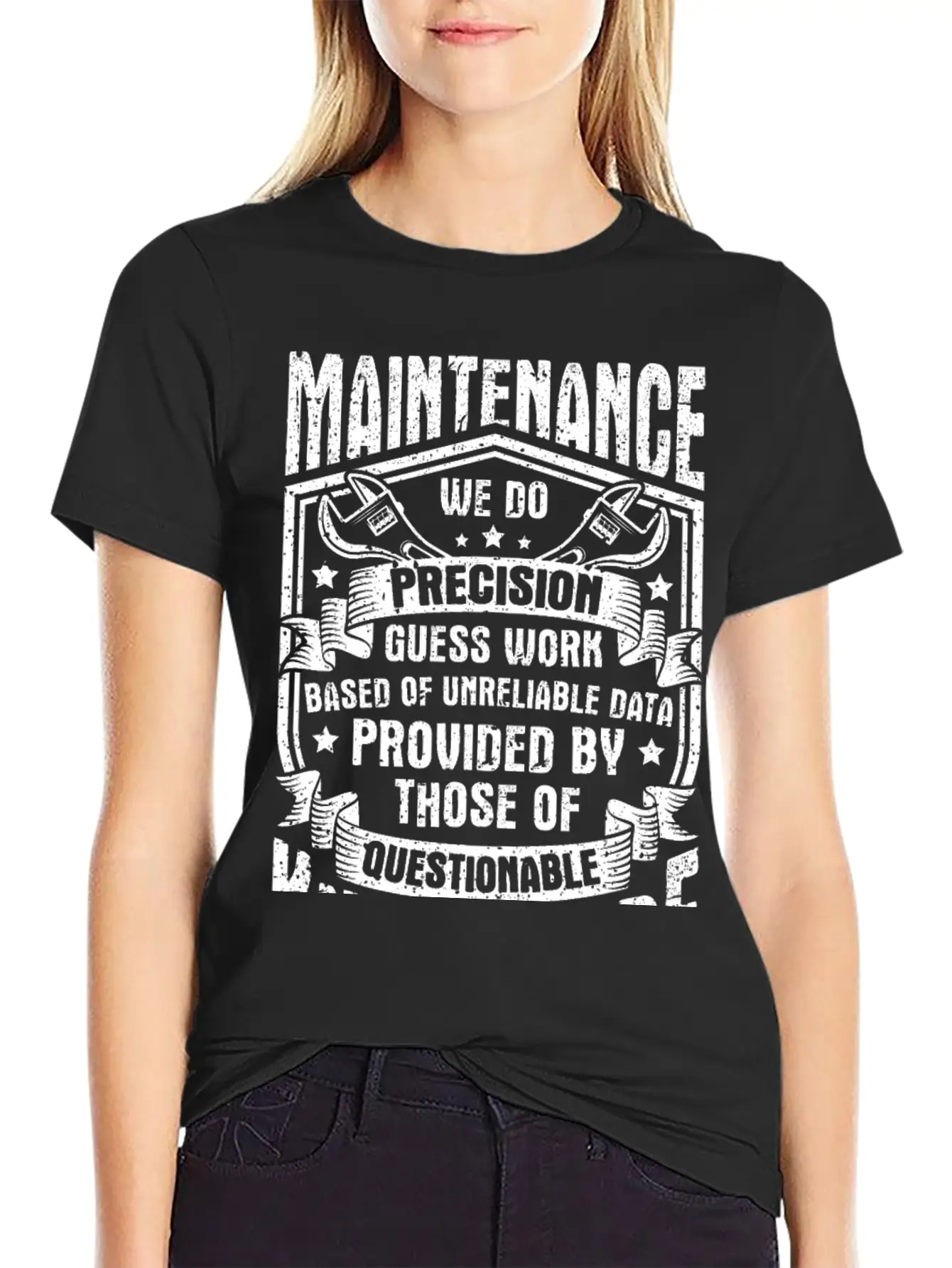 Maintenance We Do Precision Guess Work Unisex Short Sleeve Soft Cotton T-Shirt – Casual Everyday Wear
