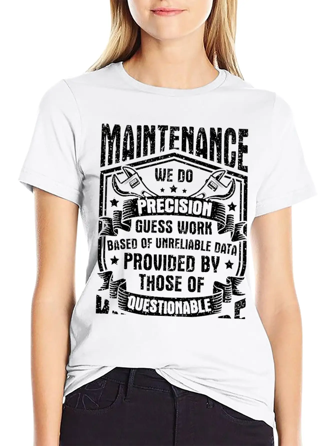 Maintenance We Do Precision Guess Work Unisex Short Sleeve Soft Cotton T-Shirt – Casual Everyday Wear