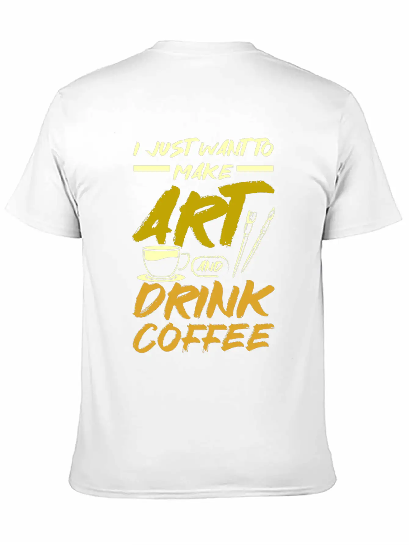 Make Art And Drink Coffee Stylish Everyday T-Shirt – Unisex Basic Cotton Tee