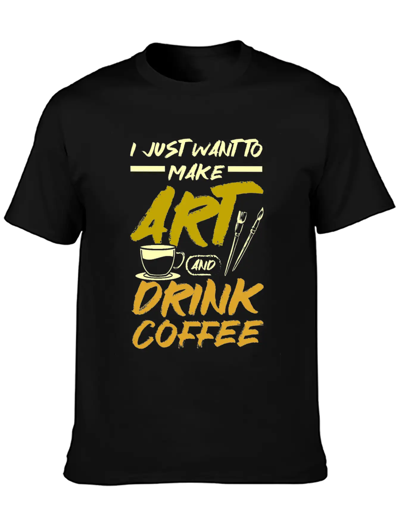 Make Art And Drink Coffee Stylish Everyday T-Shirt – Unisex Basic Cotton Tee