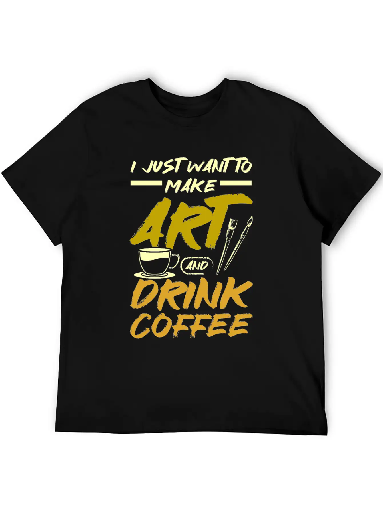 Make Art And Drink Coffee Stylish Everyday T-Shirt – Unisex Basic Cotton Tee