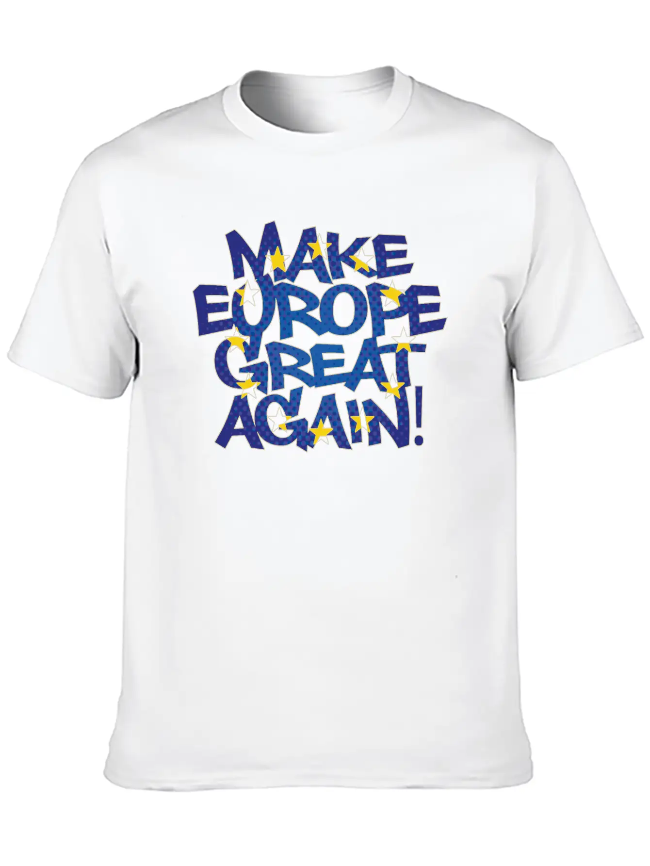 Make Europa Great Again Stylish Everyday T-Shirt – Unisex Basic Cotton Tee