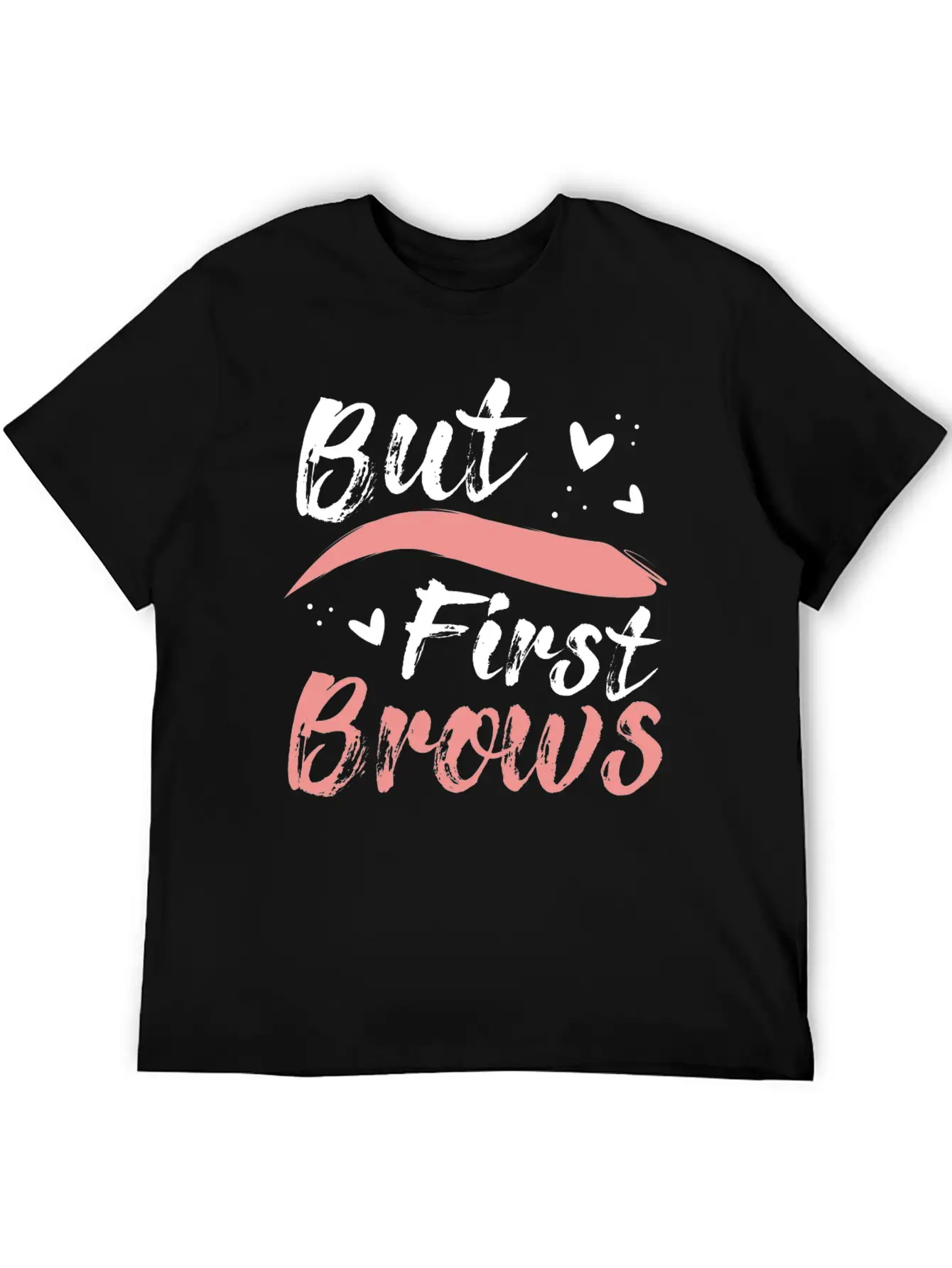 Make Up Arist Lashes Eyebrows Makeup Artist Stylish Everyday T-Shirt – Unisex Basic Cotton Tee