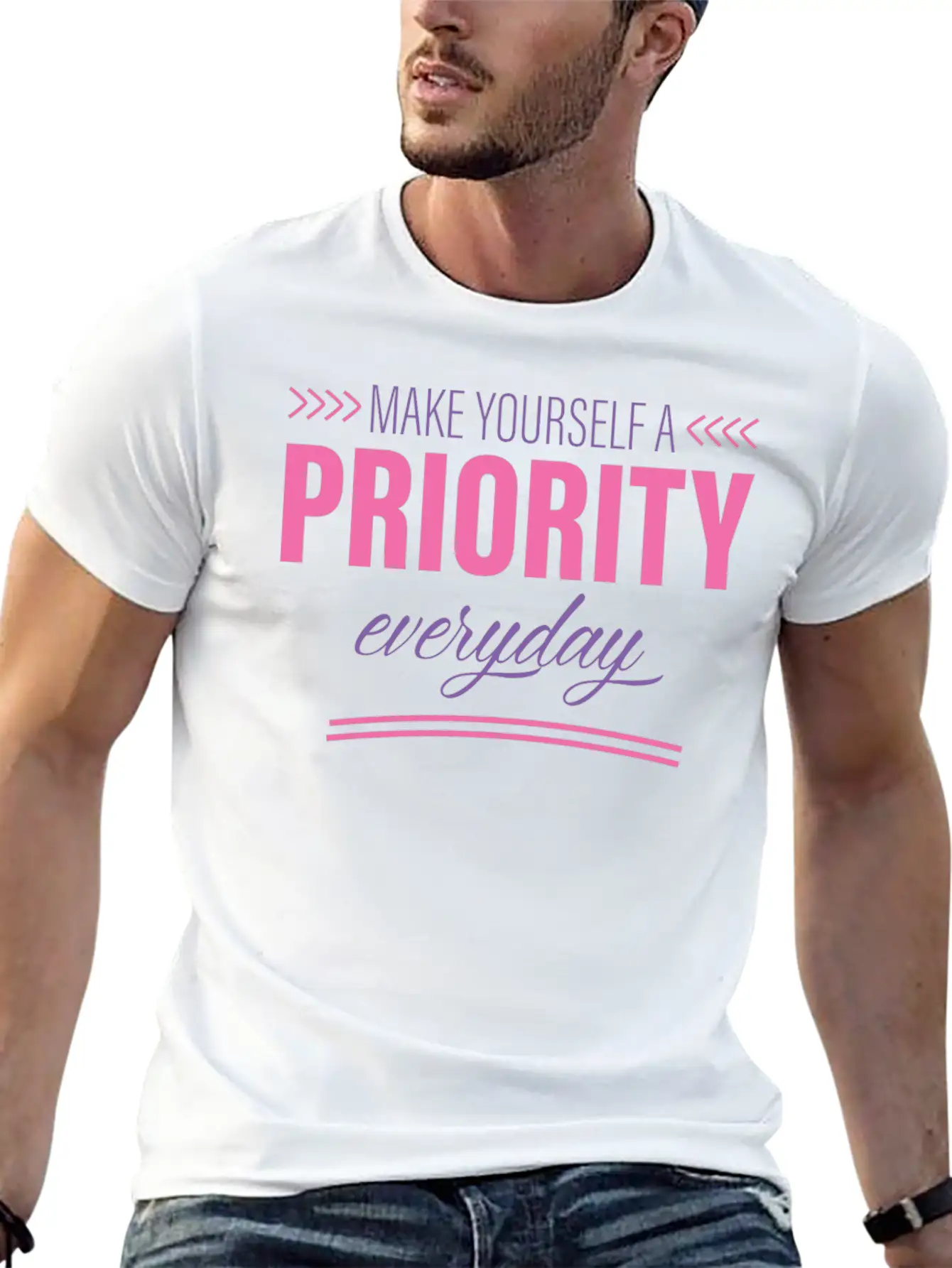 Make Yourself A Priority Everyday 2 Unisex Short Sleeve Soft Cotton T-Shirt – Casual Everyday Wear