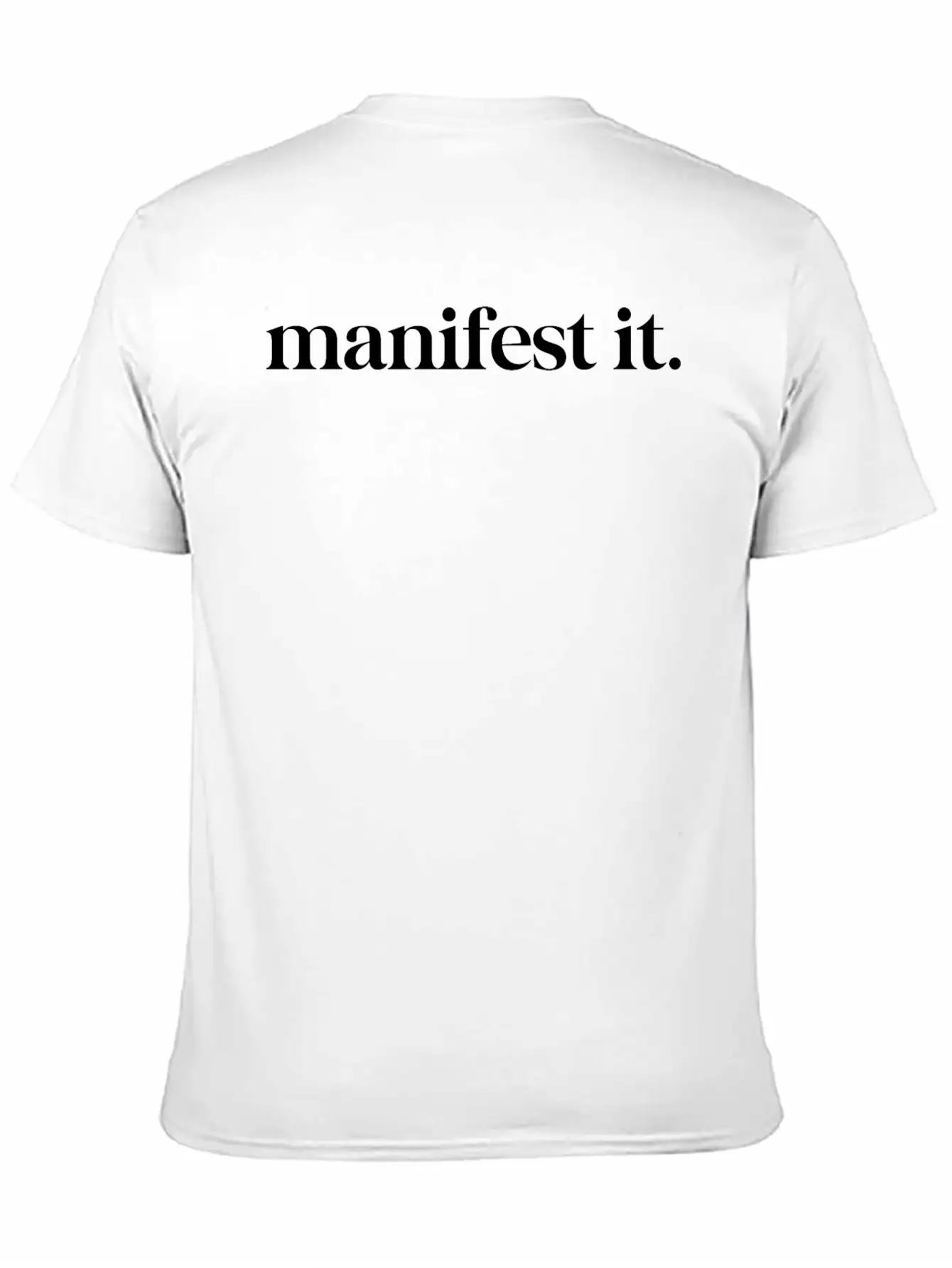Manifest It Comfortable Minimalist Graphic Tee – Summer Style Essential