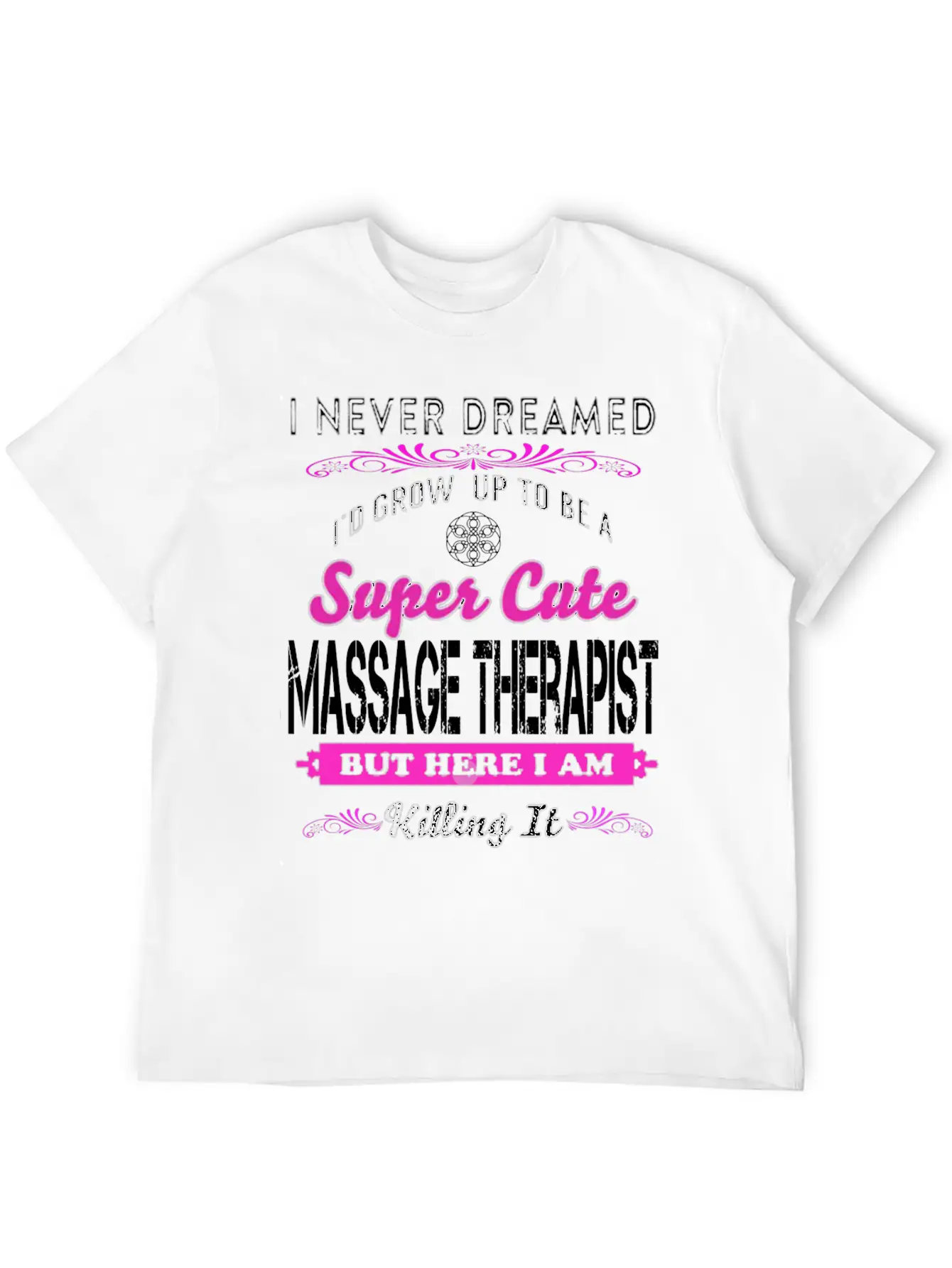 MASSAGE - I'd Grow Up To Be A Super Timeless Short Sleeve Tee – Comfy And Minimalist Design