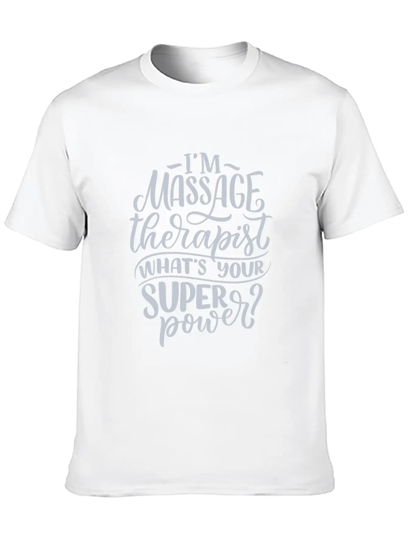 MASSAGE THERAPIST SUPERPOWER Timeless Short Sleeve Tee – Comfy And Minimalist Design