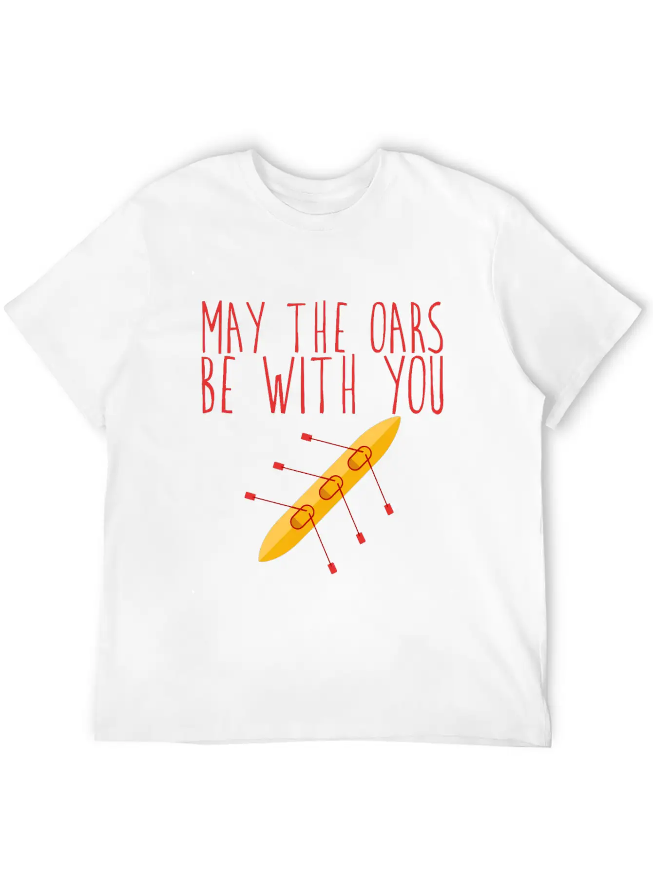 May The Oars Be With You 5 Unisex Short Sleeve Soft Cotton T-Shirt – Casual Everyday Wear