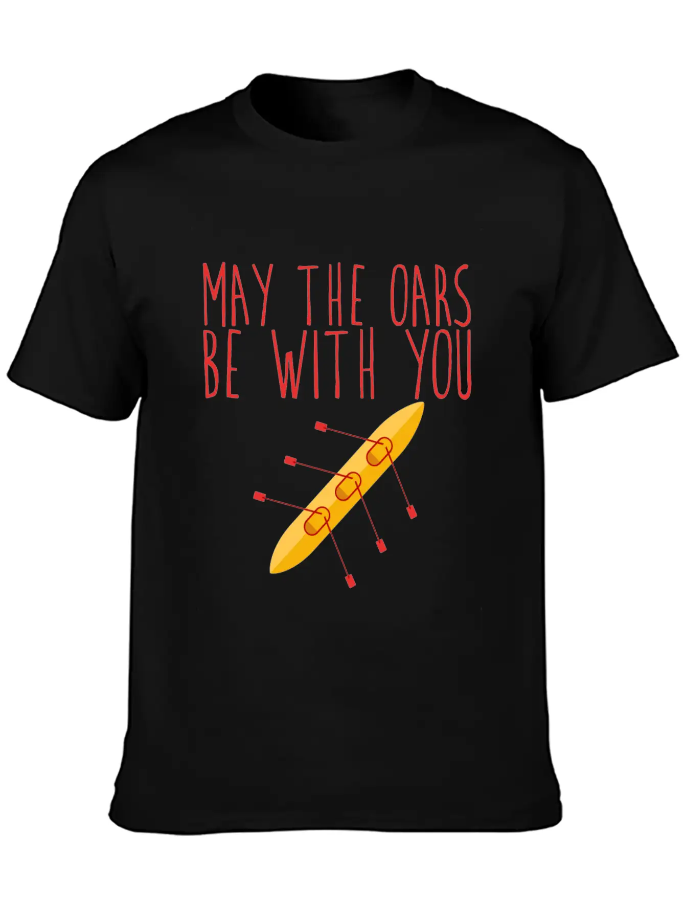 May The Oars Be With You 5 Unisex Short Sleeve Soft Cotton T-Shirt – Casual Everyday Wear