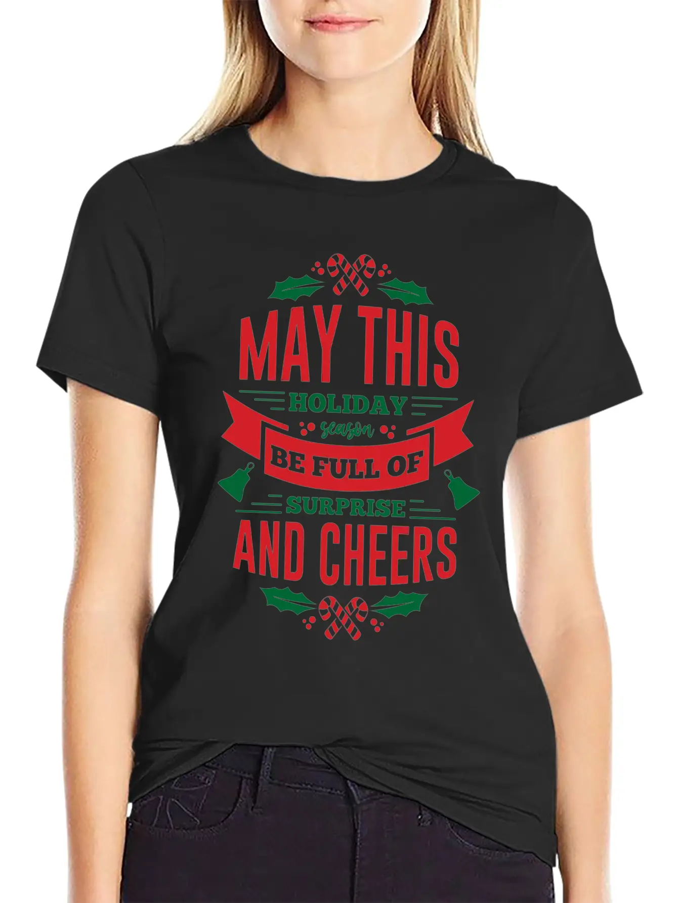 May This Holiday Season Full Of Surprise Relaxed Everyday Tee – Lightweight And Durable Cotton
