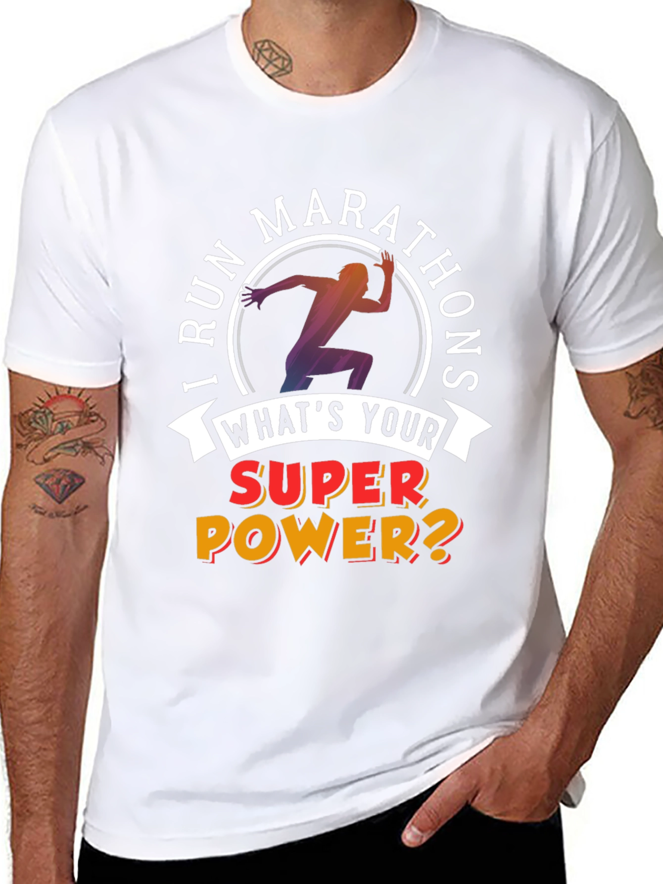 I Run Marathons T-Shirt Superpower Tee