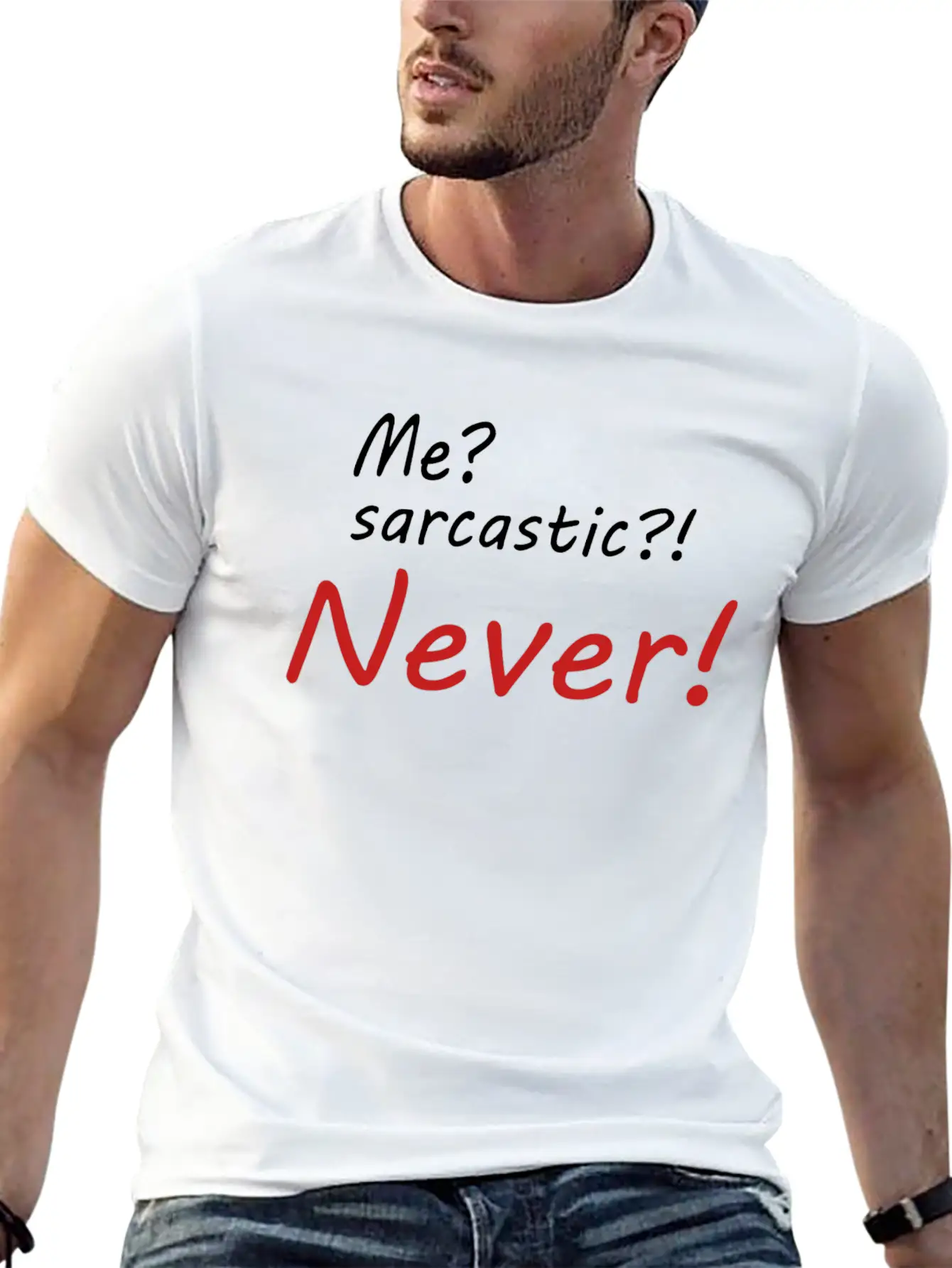 Me Sarcastic Never Basic Graphic T-Shirt – Daily Comfort In Soft Cotton