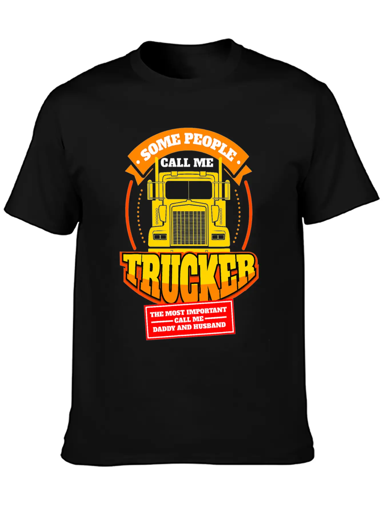 Mens Call Me Trucker Daddy Husband Truck Driver Essential Unisex Summer Tee – Soft Cotton Casual Fit