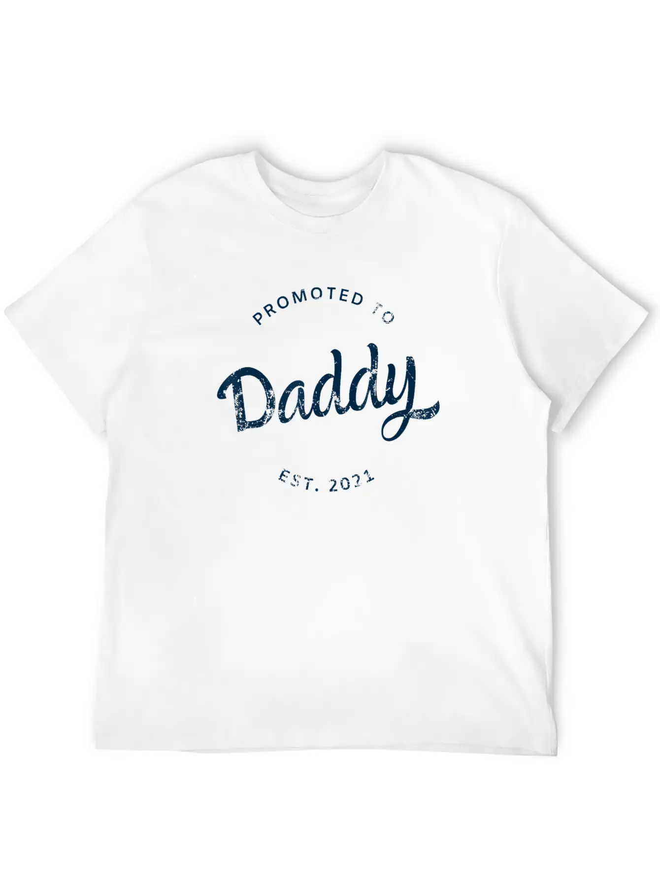Mens Promoted To Daddy Est 2021 Shirt Baby Gift Unisex Short Sleeve Soft Cotton T-Shirt – Casual Everyday Wear