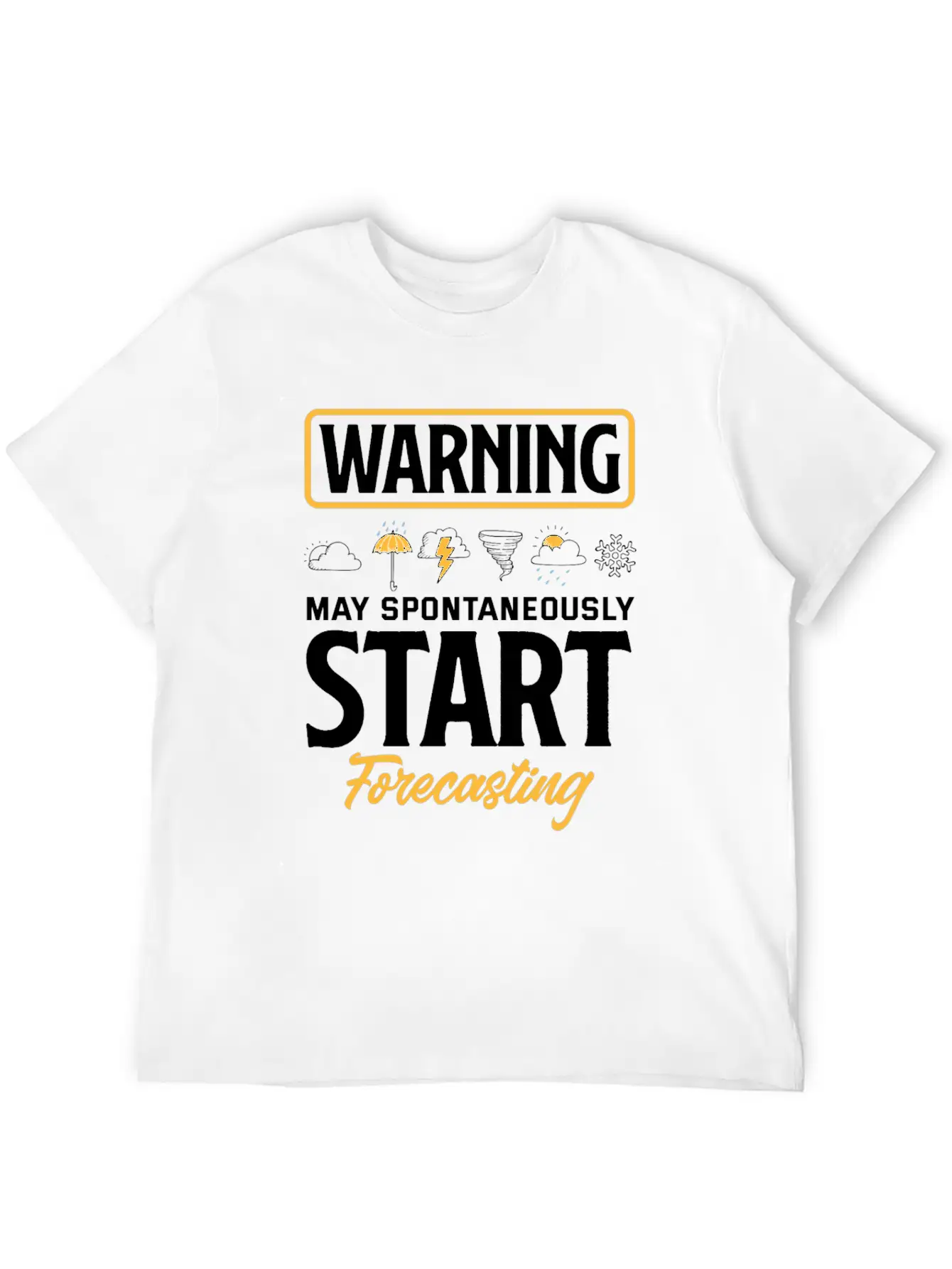 Meteorology Meteorologist Weathermen Gift Stylish Everyday T-Shirt – Unisex Basic Cotton Tee