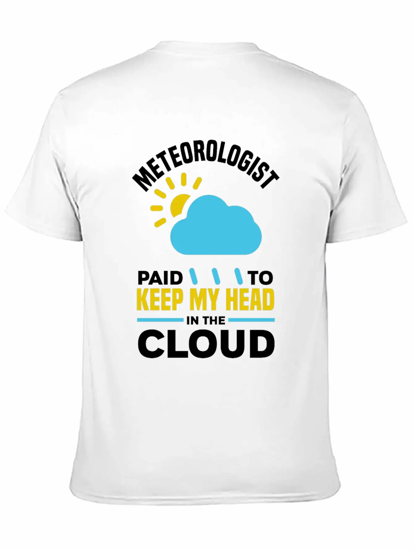 Meteorology Meteorologist Weathermen Gift Unisex Casual T-Shirt – Clean Design For Daily Comfort