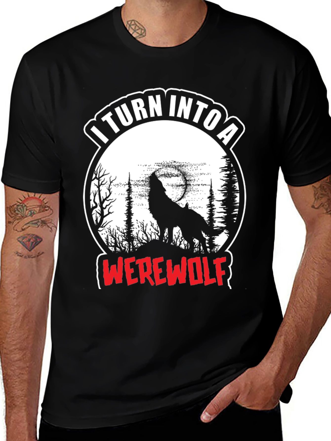 I Turn Into A Werewolf T-Shirt