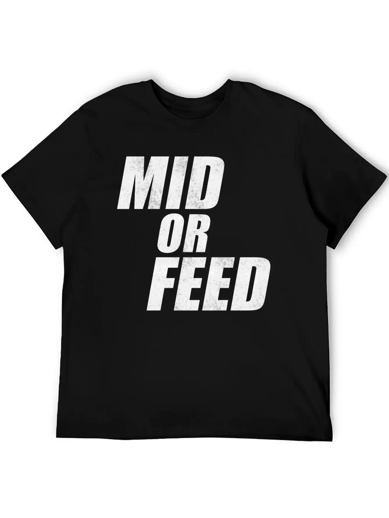 Mid Or Feed League LOL Midlaner Gamer Tshirt Gift Unisex Short Sleeve Soft Cotton T-Shirt – Casual Everyday Wear