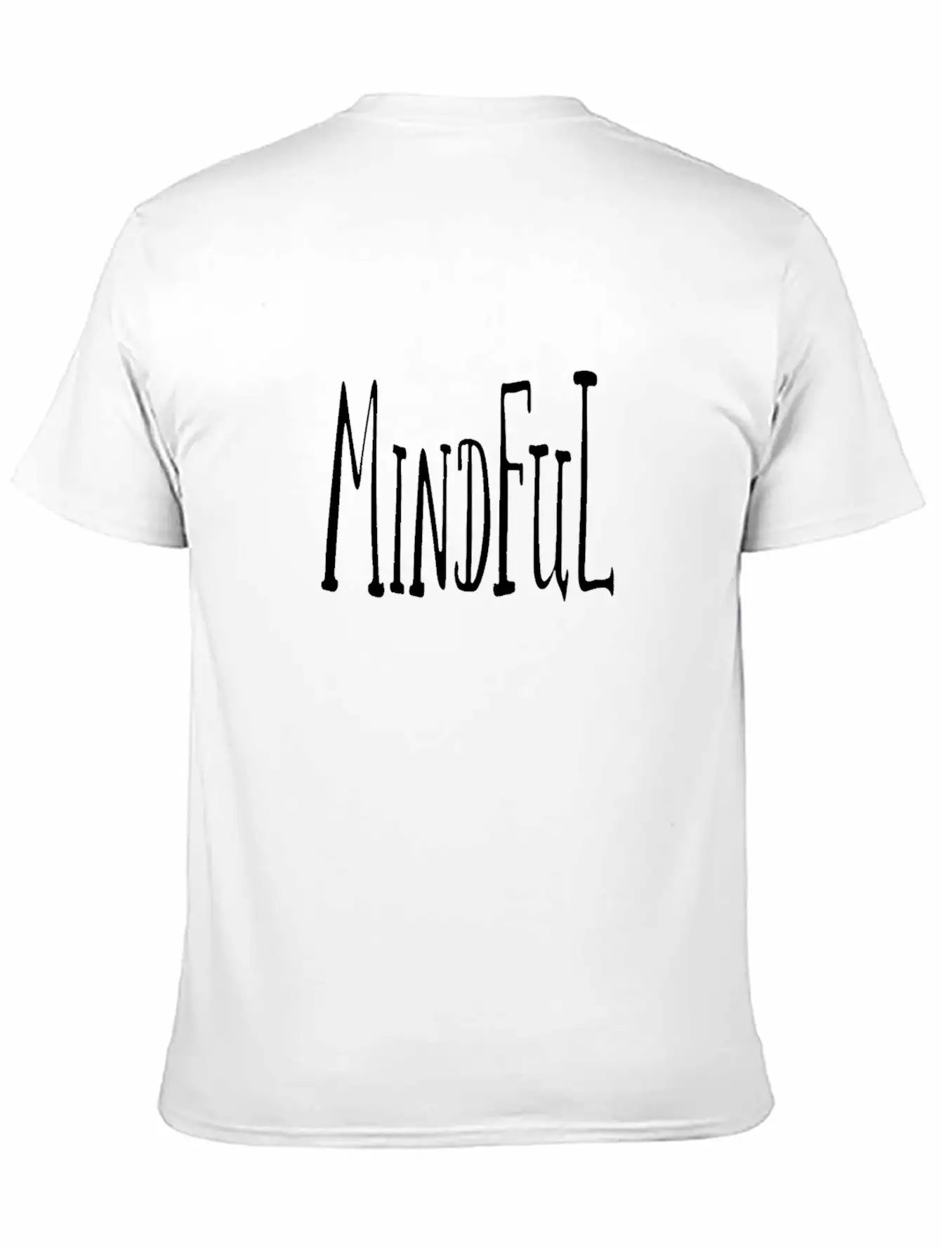 Mindful Word Hand Lettered Stylish Everyday T-Shirt – Unisex Basic Cotton Tee