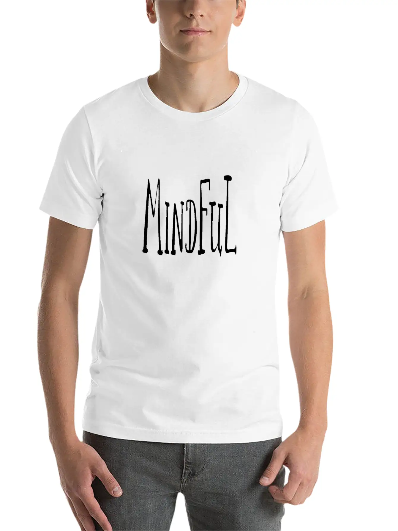 Mindful Word Hand Lettered Stylish Everyday T-Shirt – Unisex Basic Cotton Tee
