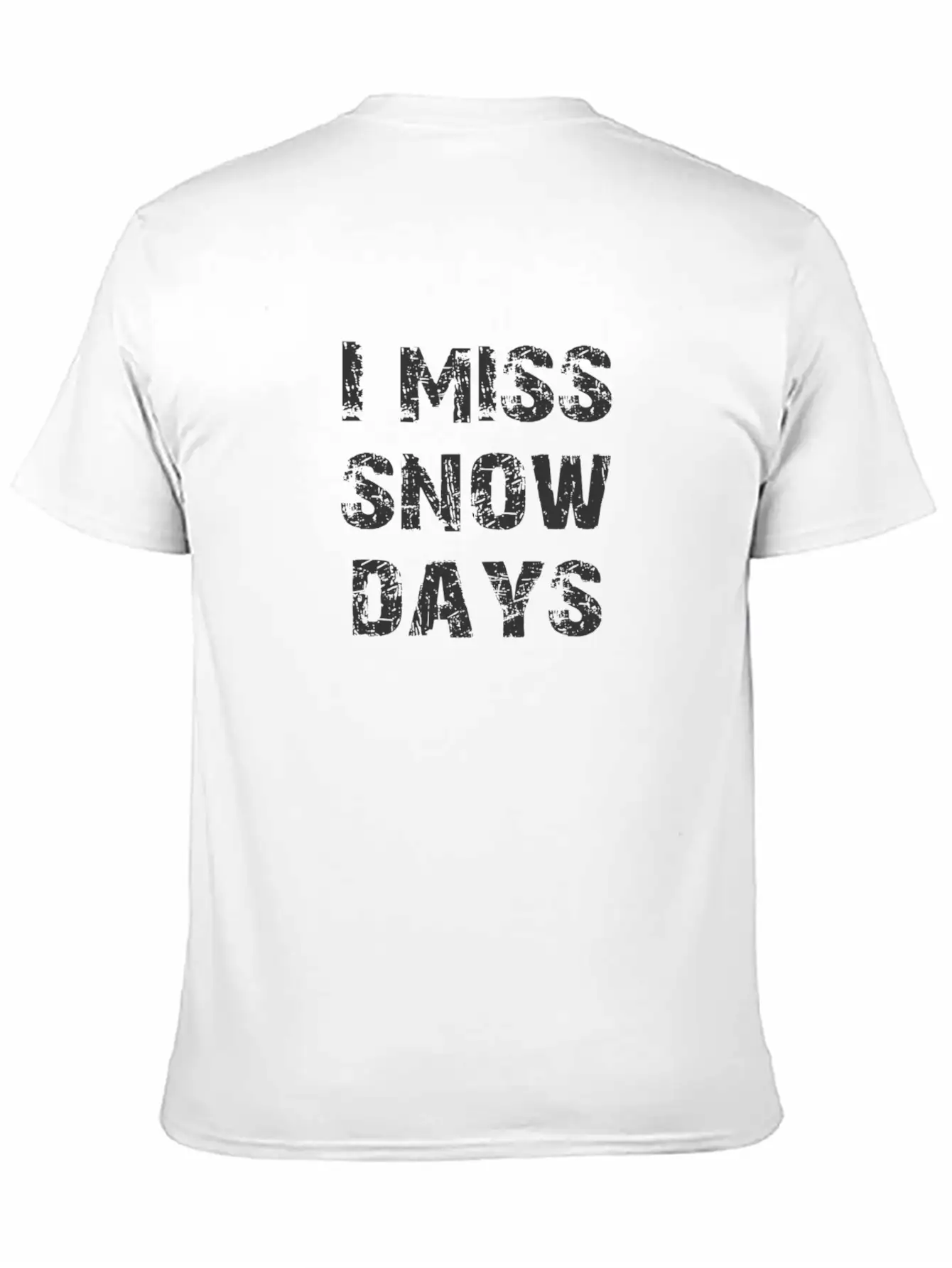 Miss Snow Days Unisex Short Sleeve Soft Cotton T-Shirt – Casual Everyday Wear