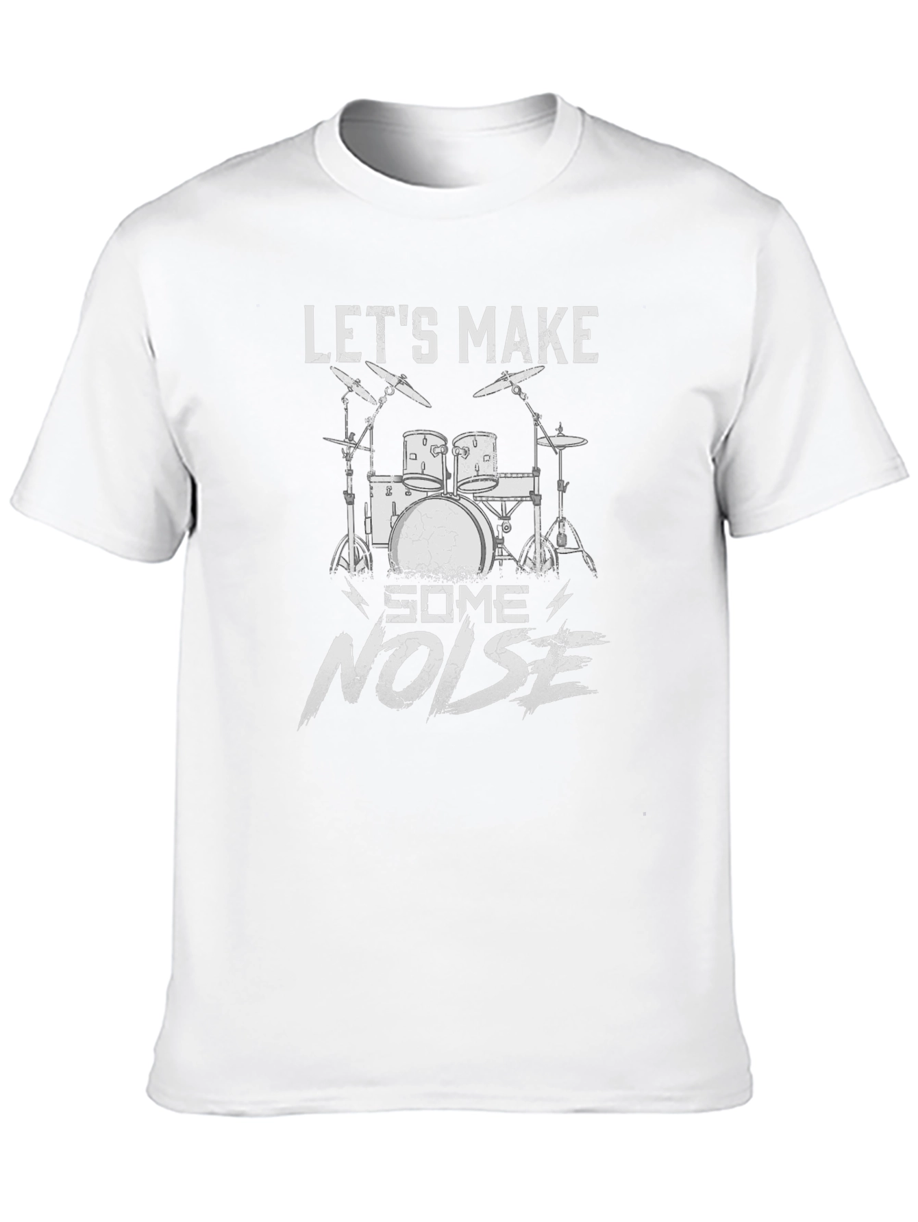 Lets Make Some Noise Drum Set T-Shirt