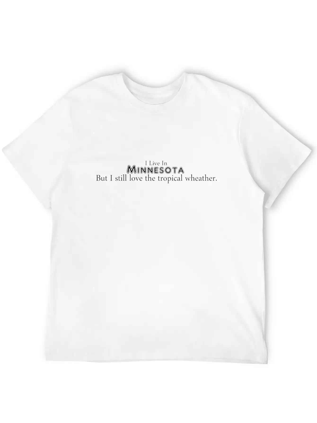 MN1lovewheather Stylish Everyday T-Shirt – Unisex Basic Cotton Tee
