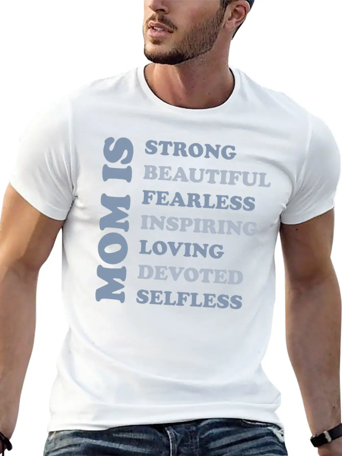 MOM IS STRONG BEAUTIFUL FEARLESS INSPIRING LOVING Basic Graphic T-Shirt – Daily Comfort In Soft Cotton