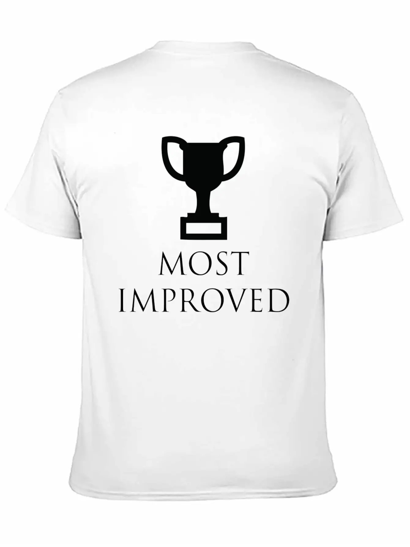 Most Improved Trophy Stylish Everyday T-Shirt – Unisex Basic Cotton Tee