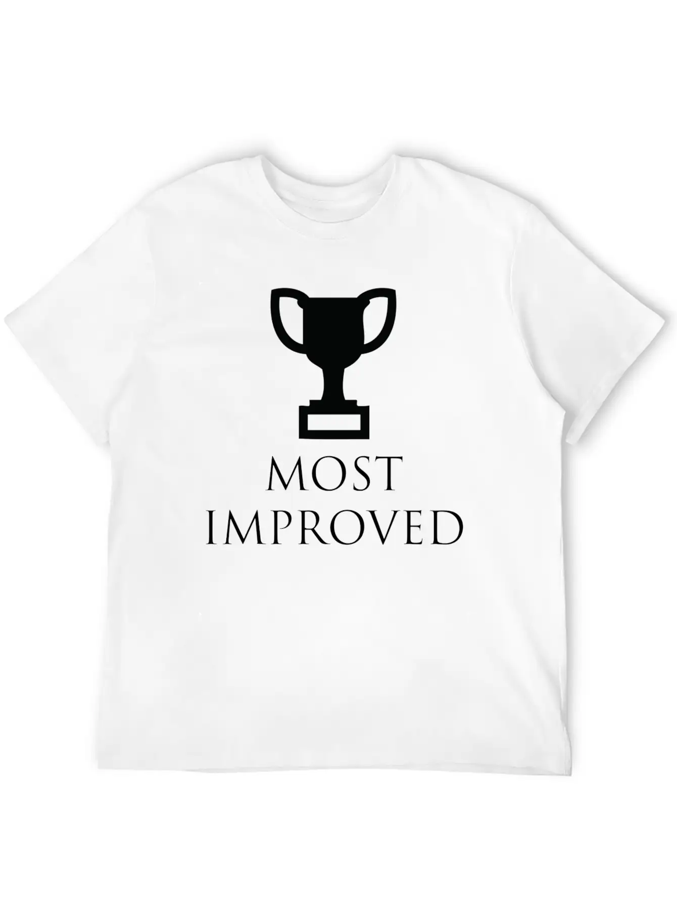 Most Improved Trophy Stylish Everyday T-Shirt – Unisex Basic Cotton Tee