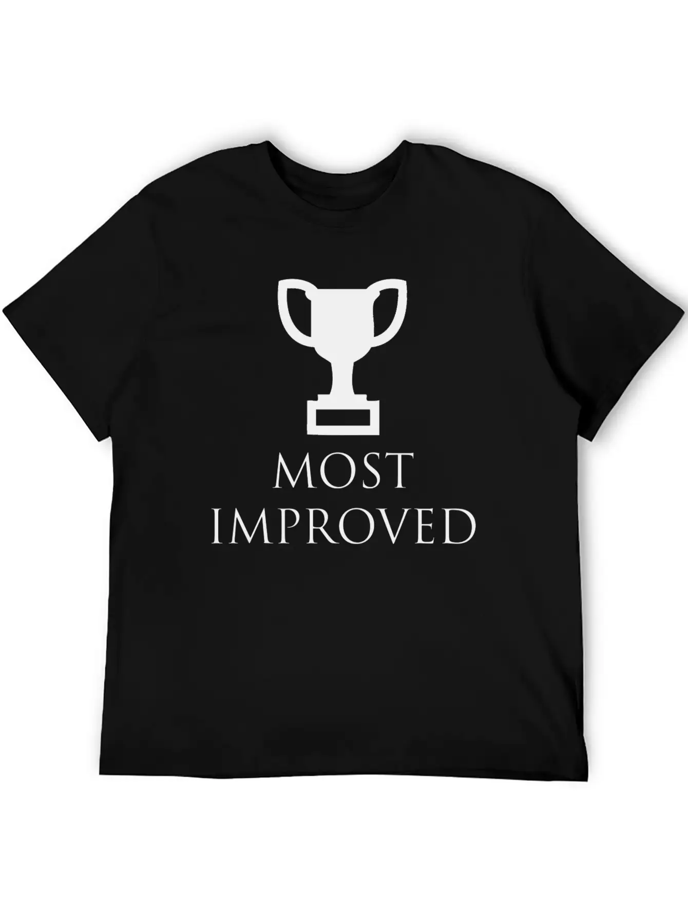 Most Improved Trophy Stylish Everyday T-Shirt – Unisex Basic Cotton Tee