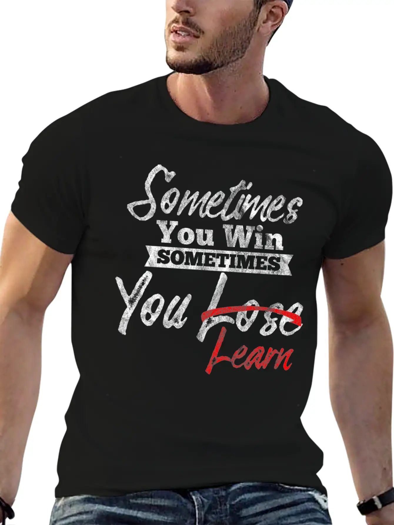 Motivation Shirt - Sometimes You Win And Learn Essential Unisex Summer Tee – Soft Cotton Casual Fit