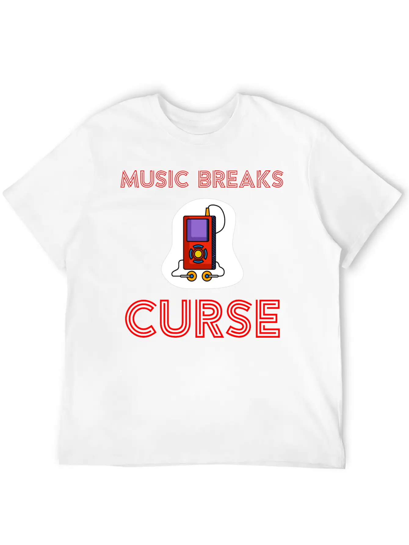 Music Breaks Curse Stylish Everyday T-Shirt – Unisex Basic Cotton Tee