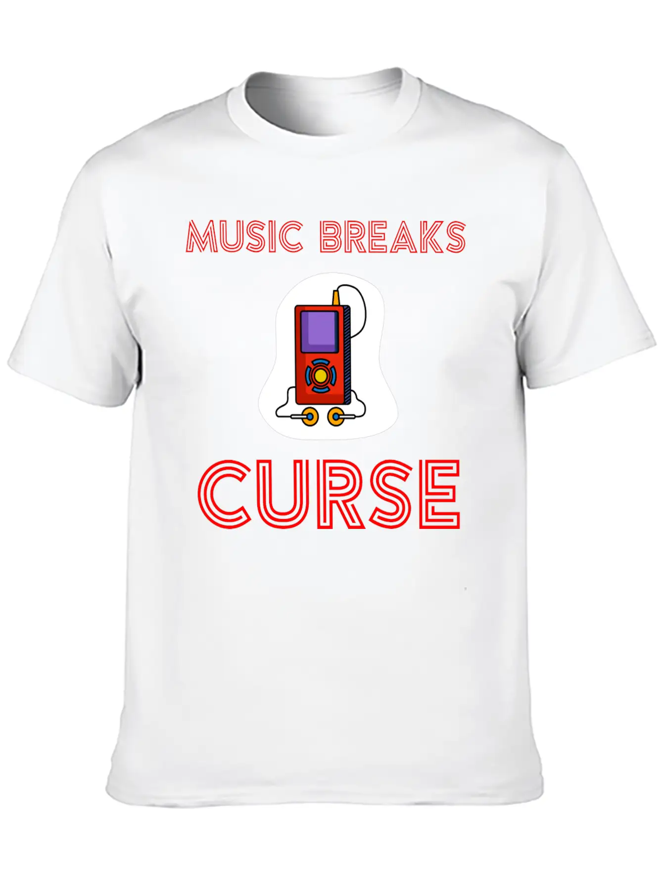 Music Breaks Curse Stylish Everyday T-Shirt – Unisex Basic Cotton Tee