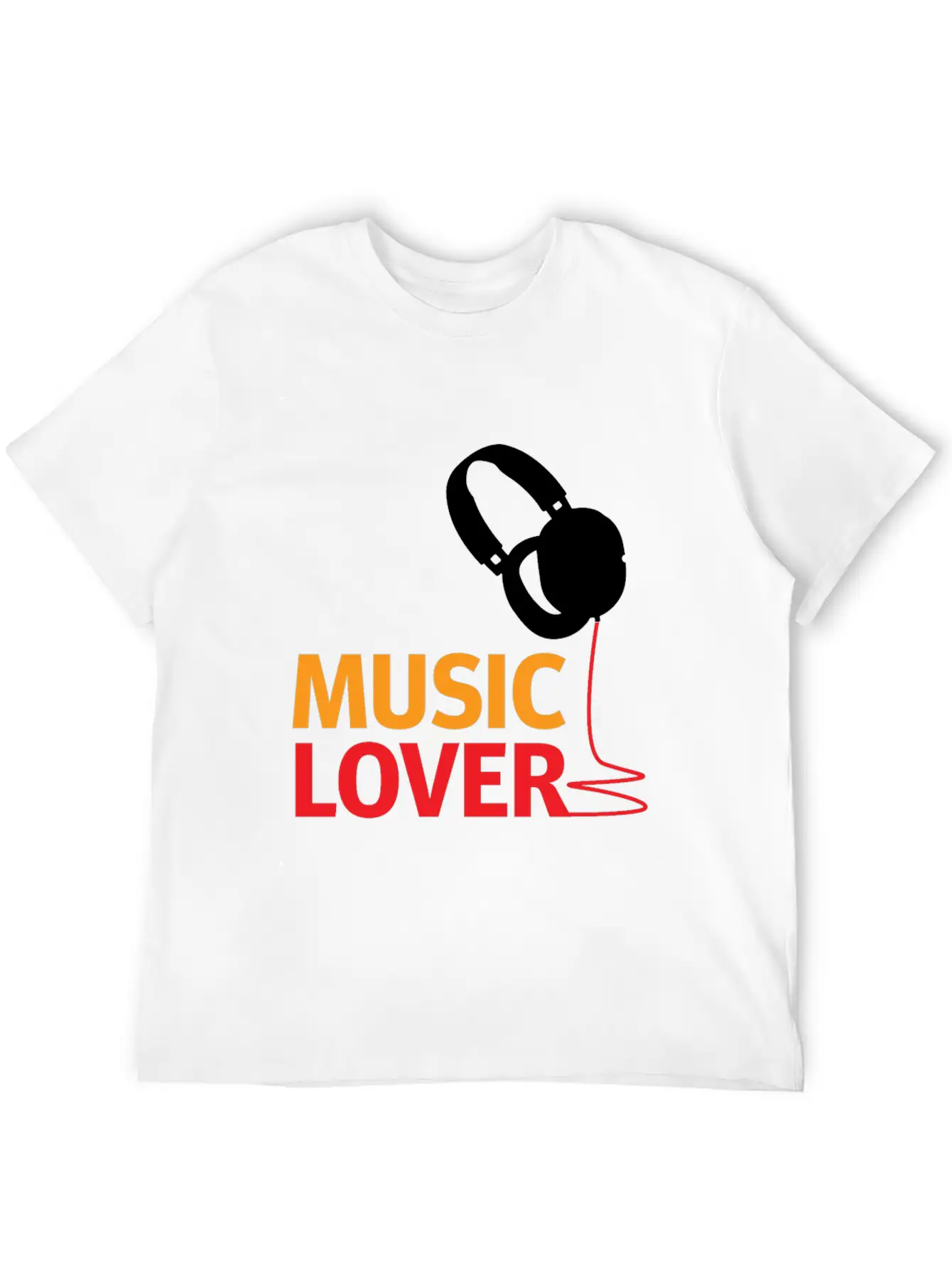 Music Lover Headphones - Gift Ideas Unisex Short Sleeve Soft Cotton T-Shirt – Casual Everyday Wear