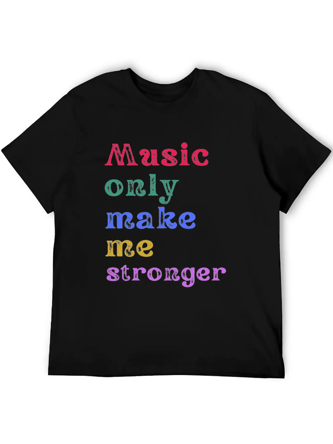 Music Only Make Me Strong Comfortable Minimalist Graphic Tee – Summer Style Essential