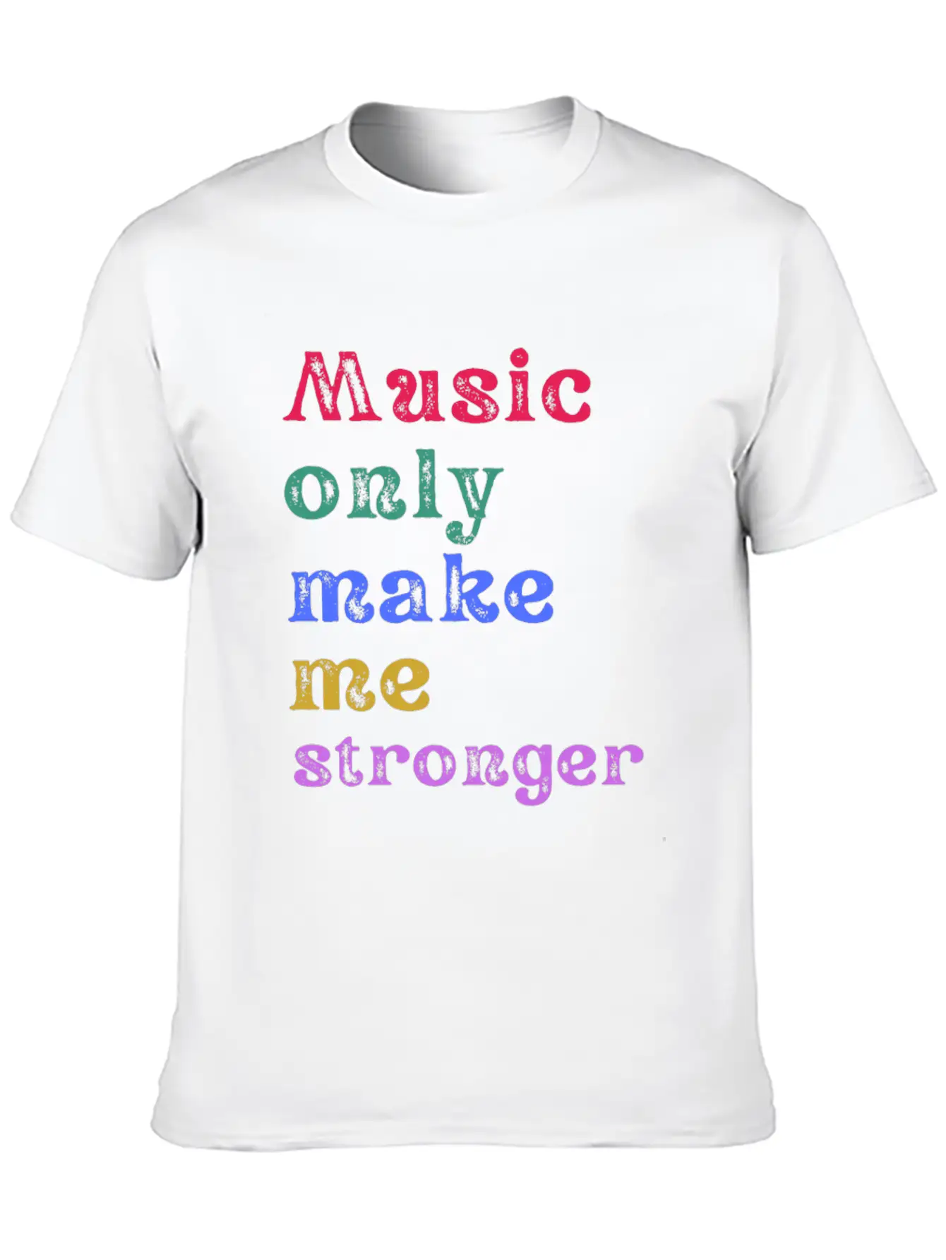 Music Only Make Me Strong Comfortable Minimalist Graphic Tee – Summer Style Essential